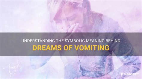 Exploring the Symbolic Meanings Associated with Experiencing Nausea in One's Dreams