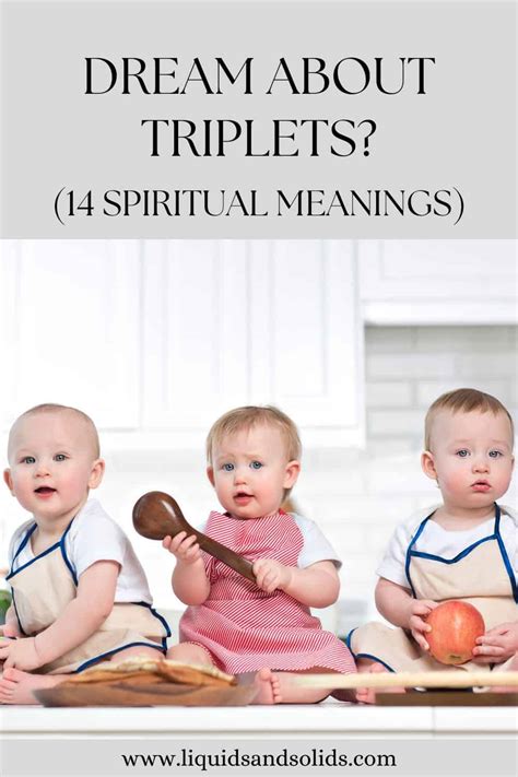 Exploring the Various Meanings of Dreams Involving Triplets and Beyond