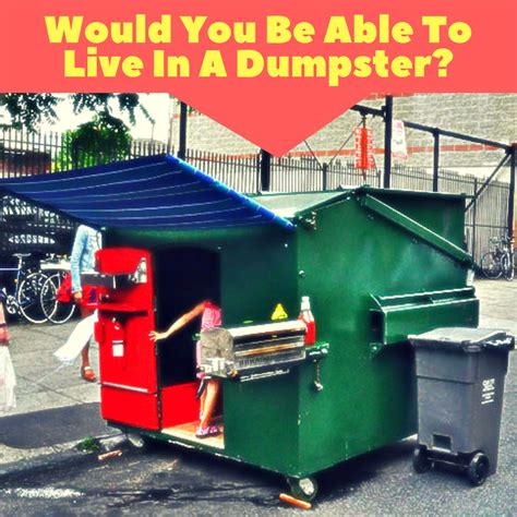 From Trash to Treasure: Embracing Creativity Inspired by Dumpster Dreams