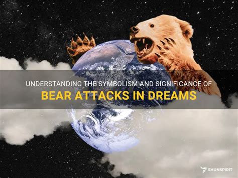  Cultural Perspectives on the Symbolism and Interpretation of Bear Incidents in Dreams
