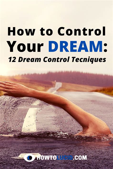  Developing Techniques to Control and Master Your Dream Experience 