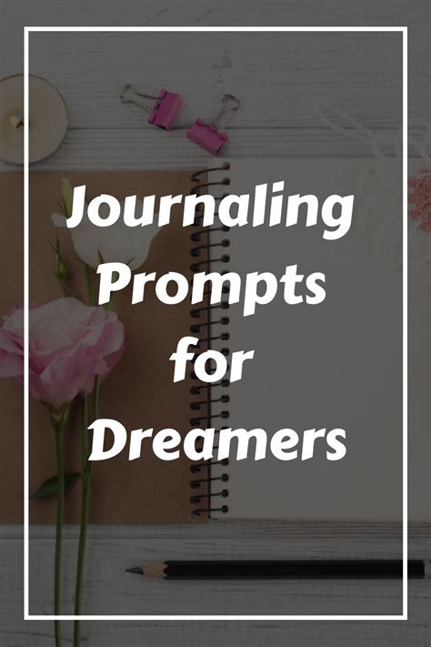  Exploring the Power of Dream Journaling for Self-Reflection and Insight 