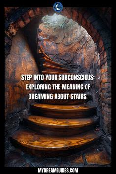  Exploring the Symbolism of Descending in Dreams 