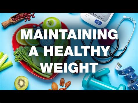  Maintaining a Healthy Weight: Embracing a Balanced Lifestyle 