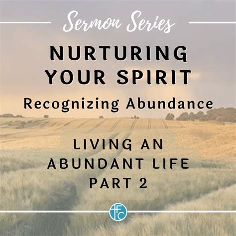  Nurturing and Sustaining Abundance in the Long Term 