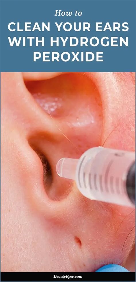  Safely Cleaning Your Ears with Hydrogen Peroxide