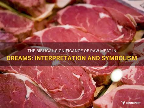  The Significance of Meat Imagery in Dream Interpretation
