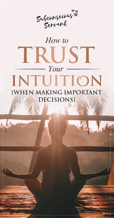  Trust Your Intuition and Make a Choice 