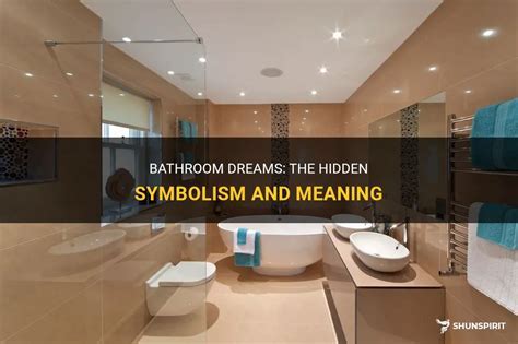  Unraveling Personalized Meanings in Overflowing Bathroom Dreams: Strategies for Interpretation 