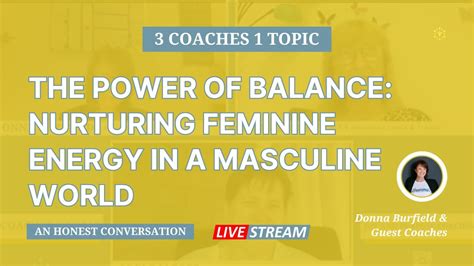 1. Nurturing Masculine Energy