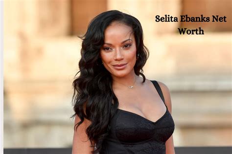 A Closer Look: Selita's Net Worth