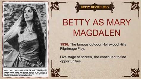 A Comprehensive Account of Betty Blythe's Life