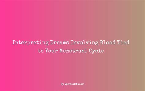 A Deeper Look into Typical Dream Scenarios Involving Blood on another Individual