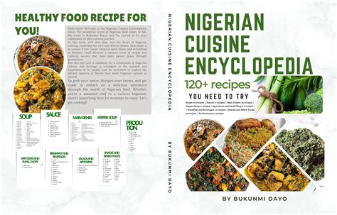 A Fusion of Culinary Influences: The Richness of Nigerian Gastronomy