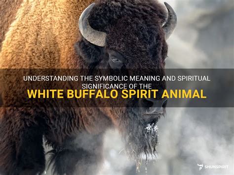 A Voyage into the Spiritual Significance of the Ivory Bison