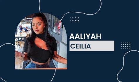 Aaliyah Ceilia's Net Worth Overview