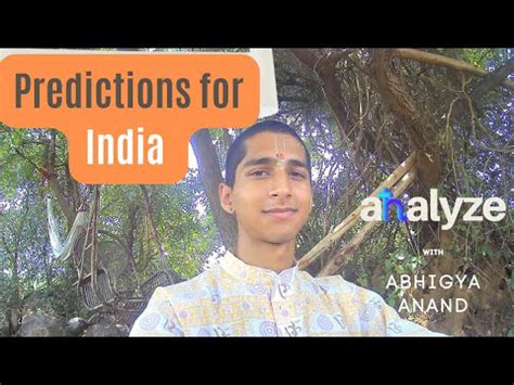 Abhigya Anand Predictions: Future Forecasts and Insights