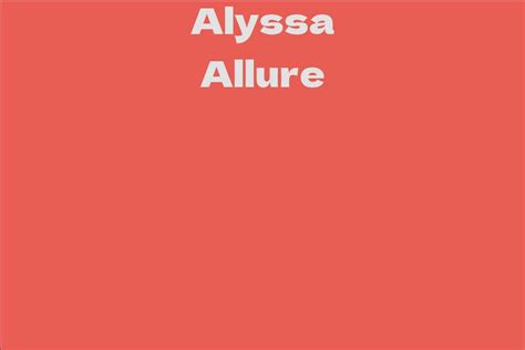 Achievements: Highlights of Allysa Allure's Career