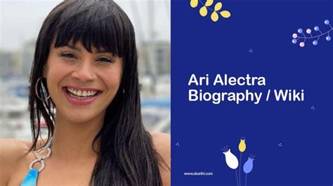 Achievements and Recognitions of Ari Alectra