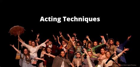 Acting Techniques and Training Process