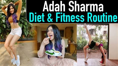 Adah Sharma's Fitness Routine and Diet