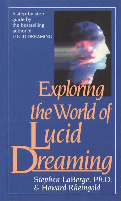 Advancements in Dream Research: Exploring Lucid Dreaming as a Scientific Study