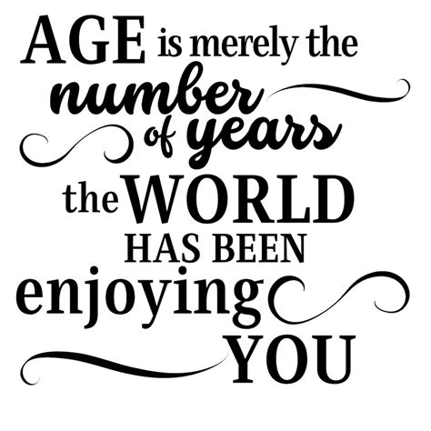 Age is merely a digit