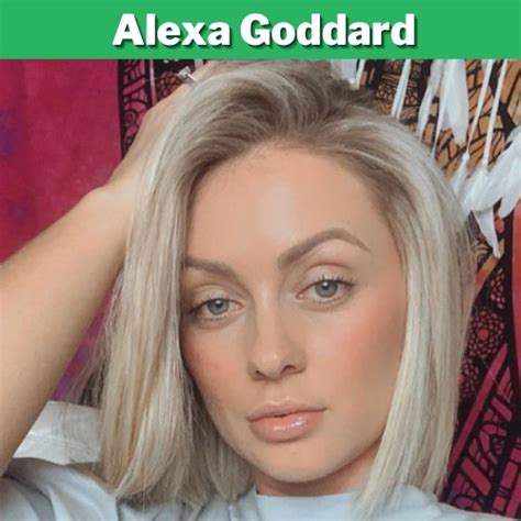 Alexa Goddard Biography