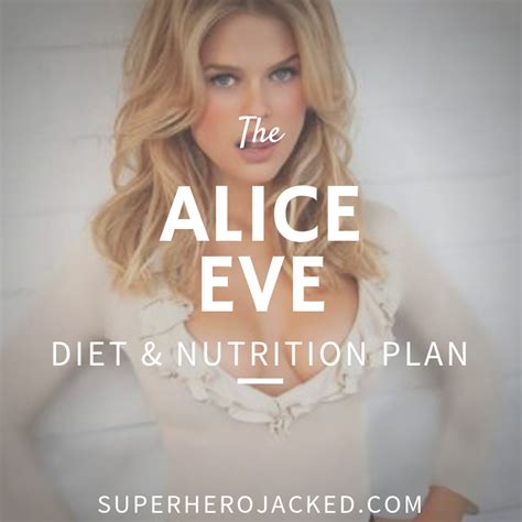 Alice Eve's Diet and Nutrition Secrets