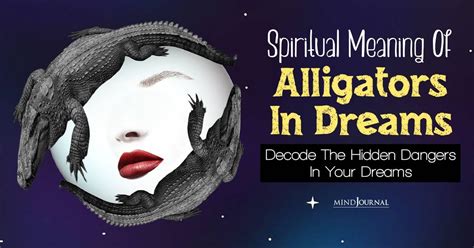 Alligators in Dreams: Decoding the Hidden Messages