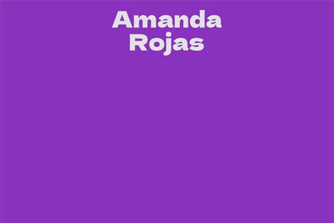 Amanda Rojas' Net Worth: How She Built Her Empire