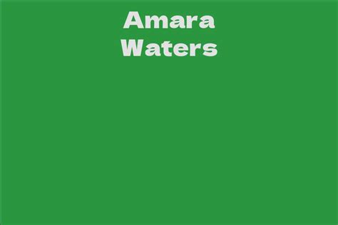 Amara Waters: How Much is She Valued At?