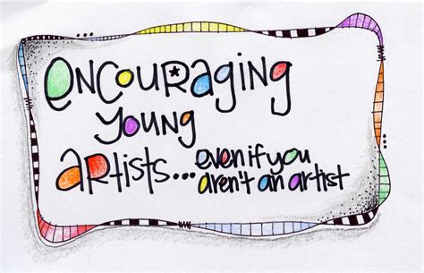 An Encouragement for Young Emerging Artists