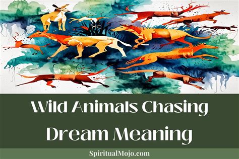 An Exploration of Common Animals in Chase Dreams