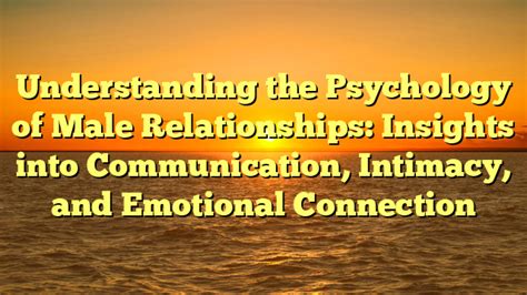 An Insight into the Emotional and Psychological Understandings