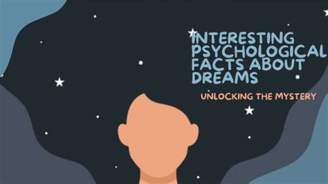 An Insight into the Intriguing Psychology of Dreams