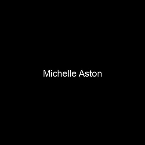 Analysis of Michelle Aston's earnings, investments, and wealth