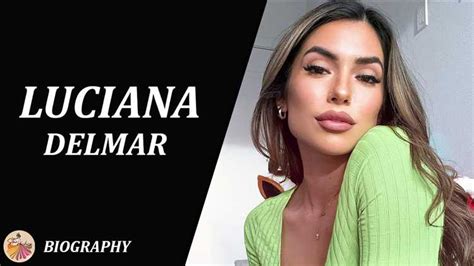 Analyzing Luciana Del Mar's Net Worth and Success