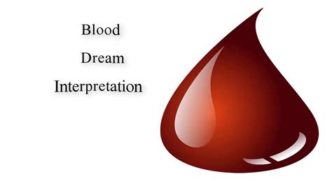 Analyzing the Color of Blood in Dreams