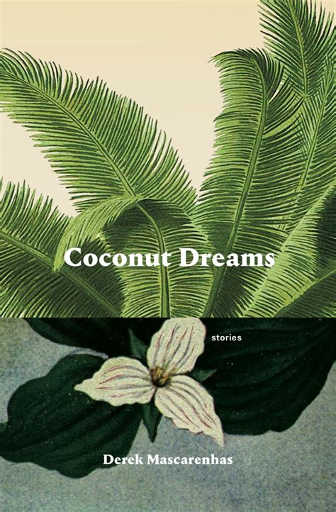 Analyzing the Cultural and Personal Perspectives of Coconut Dreams