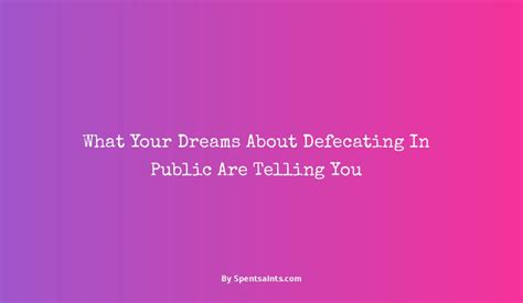 Analyzing the Relationship between Embarrassment and Dreams about Defecating in Public