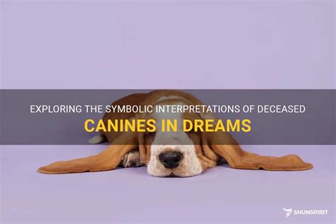 Analyzing the Symbolic Nature of Canines in Dreams