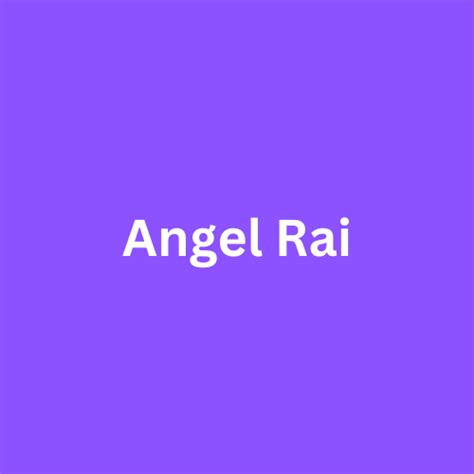 Angel Rai - A Rising Star in the Fashion Industry