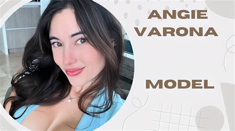 Angie Varona's Date of Birth and Stature