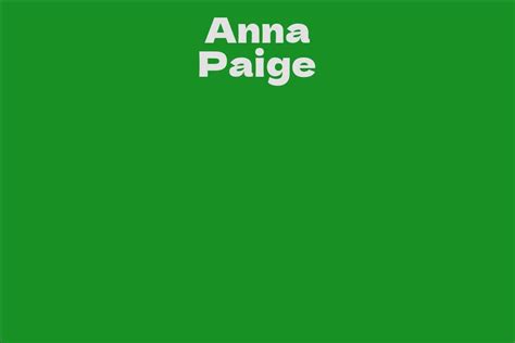 Anna Paige's Net Worth Revealed