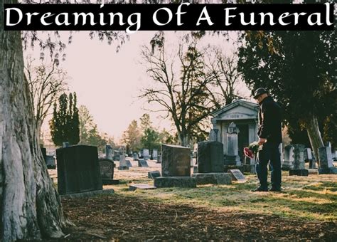 Are Funeral Dreams omens? Decoding the Superstitions Behind These Mysterious Night Visions