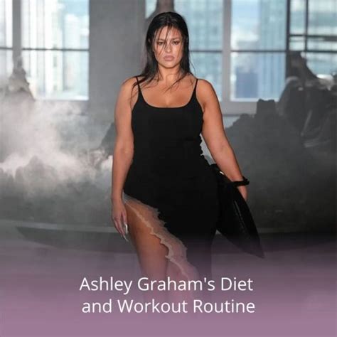 Ashley's Fitness Routine and Diet Secrets