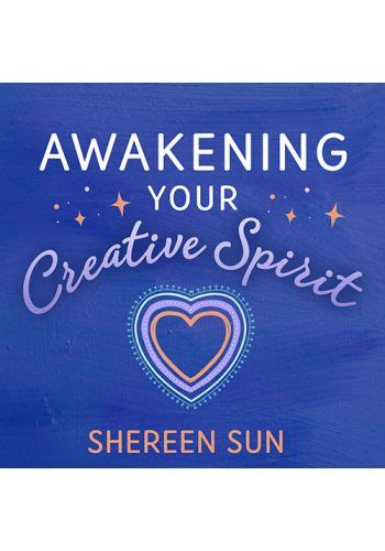 Awakening Your Creative Spirit