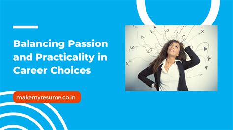 Balancing Passion and Practicality: The Challenges and Rewards of a Creative Career