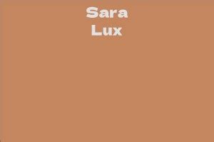 Behind the Scenes of Sara Lux's Net Worth